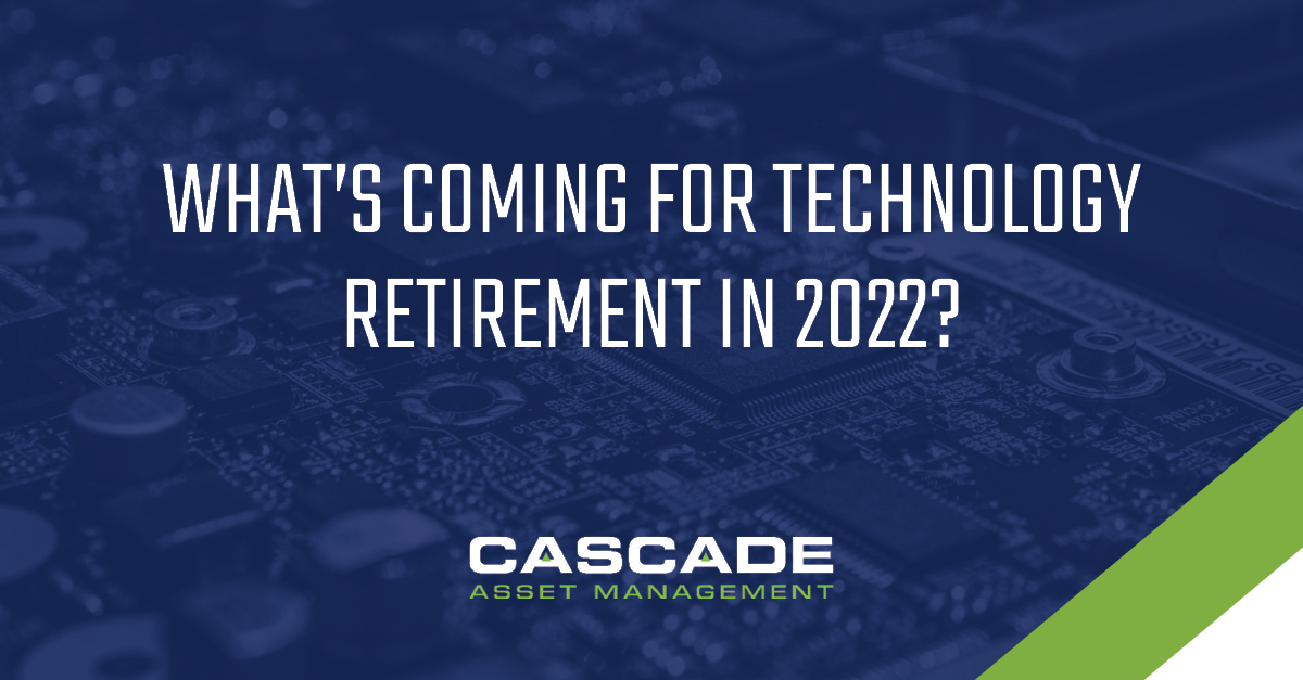 What's Coming for Technology Retirement in 2022 blog post