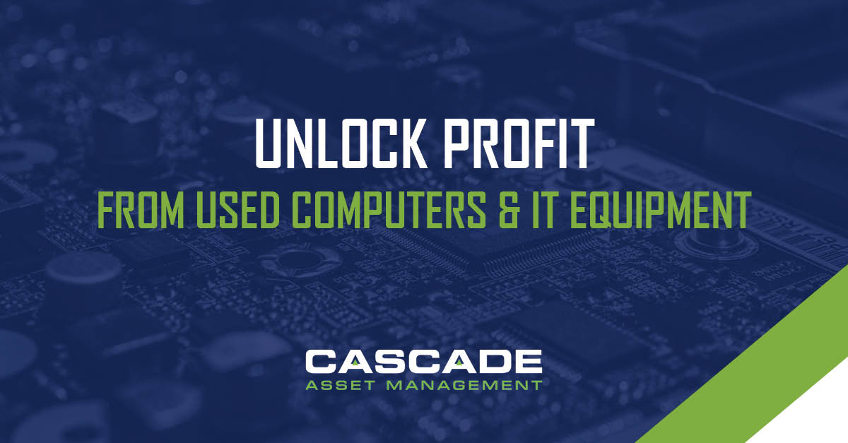 Blog - Unlock Profit from Used Computers & IT Equipment