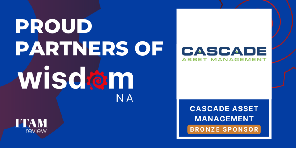 Cascade is a proud sponsor of the 2023 ITAM Wisdom NA Conference