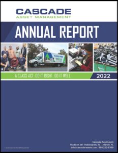 Cascade Asset Management 2022 Annual Report